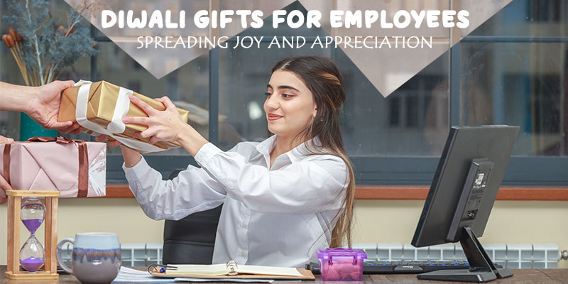 Diwali Gifts for Employees: Spreading Joy and Appreciation